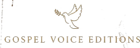 Gospel Voice Editions
